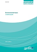 Environmental taxes - A statistical guide - 2013 edition