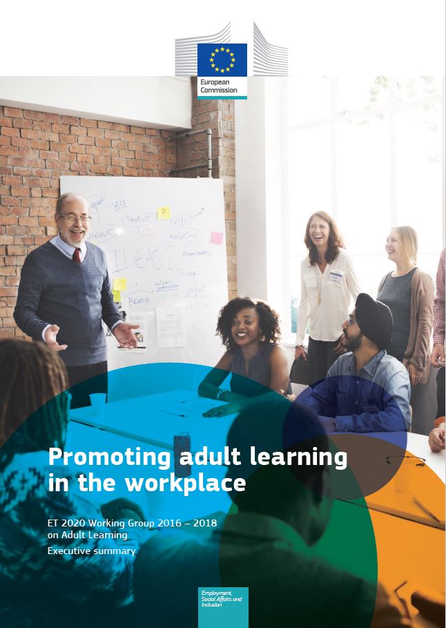 Podpora vzdělávání dospělých na pracovišti - Pracovní skupina ET 2020 2016 – 2018 pro vzdělávání dospělých - Shrnutí