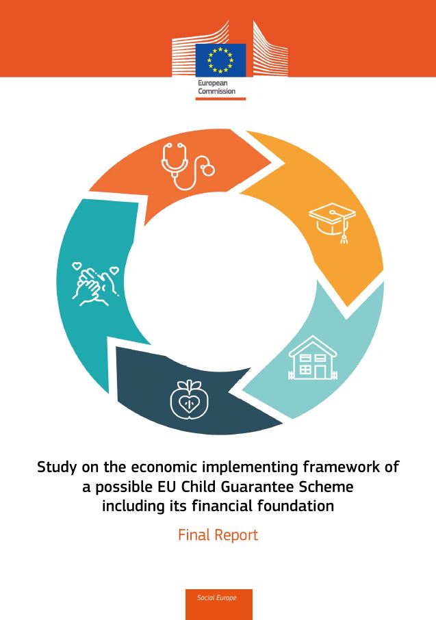 Study on the economic implementing framework of a possible EU Child Guarantee Scheme including its financial foundation