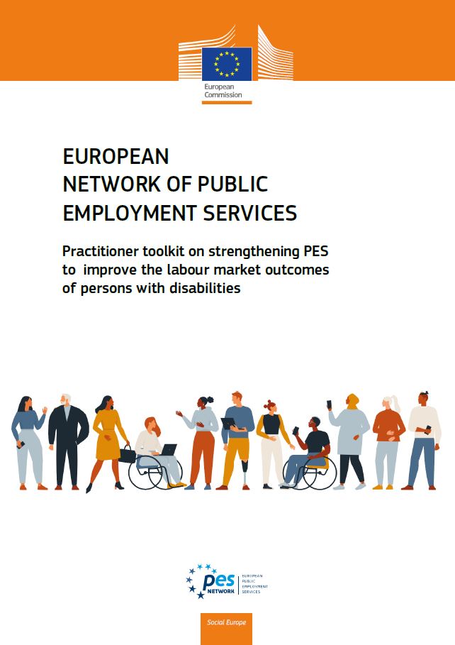 European network of public employment services - Practitioner toolkit on strengthening PES to improve the labour market outcomes of persons with disabilities